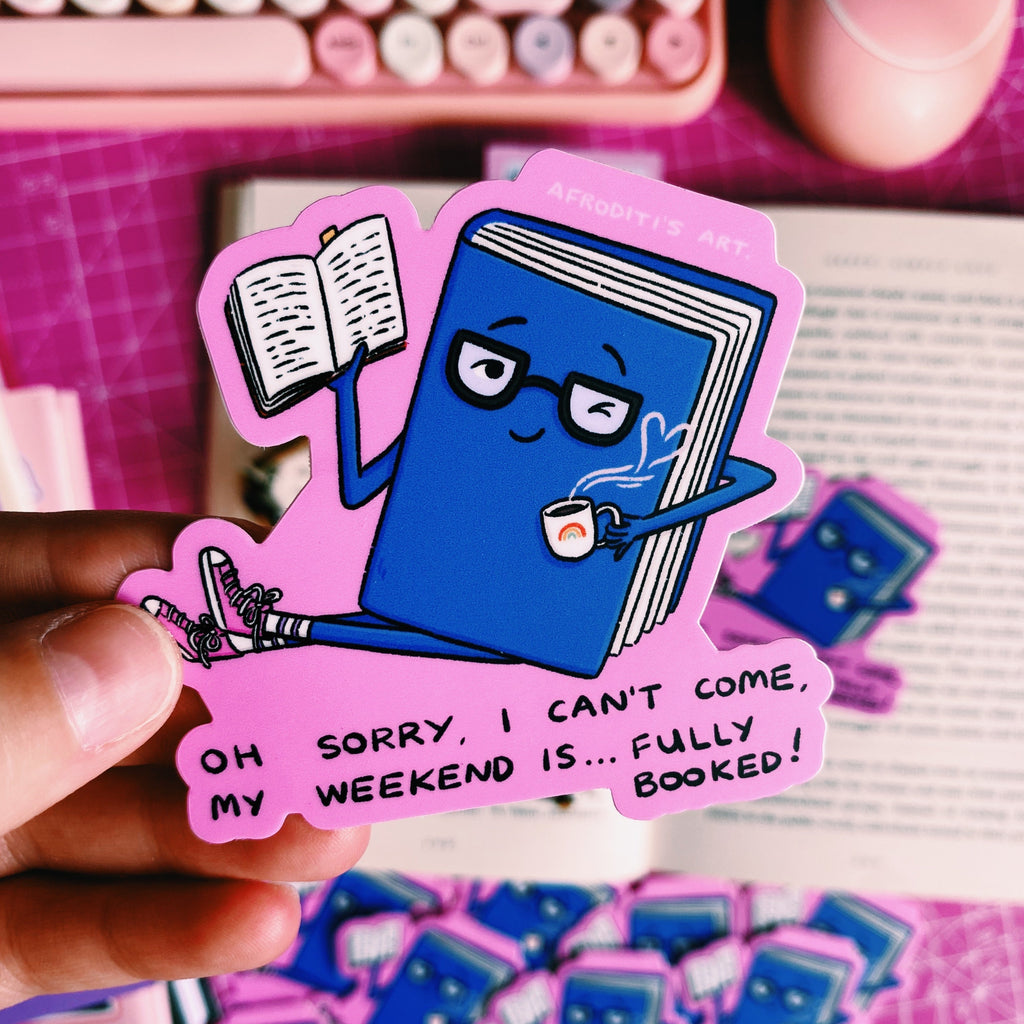 “Fully Booked” diecut sticker - Afroditi's Art
