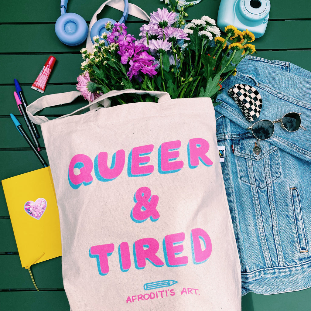 “Queer & Tired” tote bag - Afroditi's Art