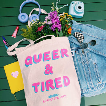 “Queer & Tired” tote bag - Afroditi's Art