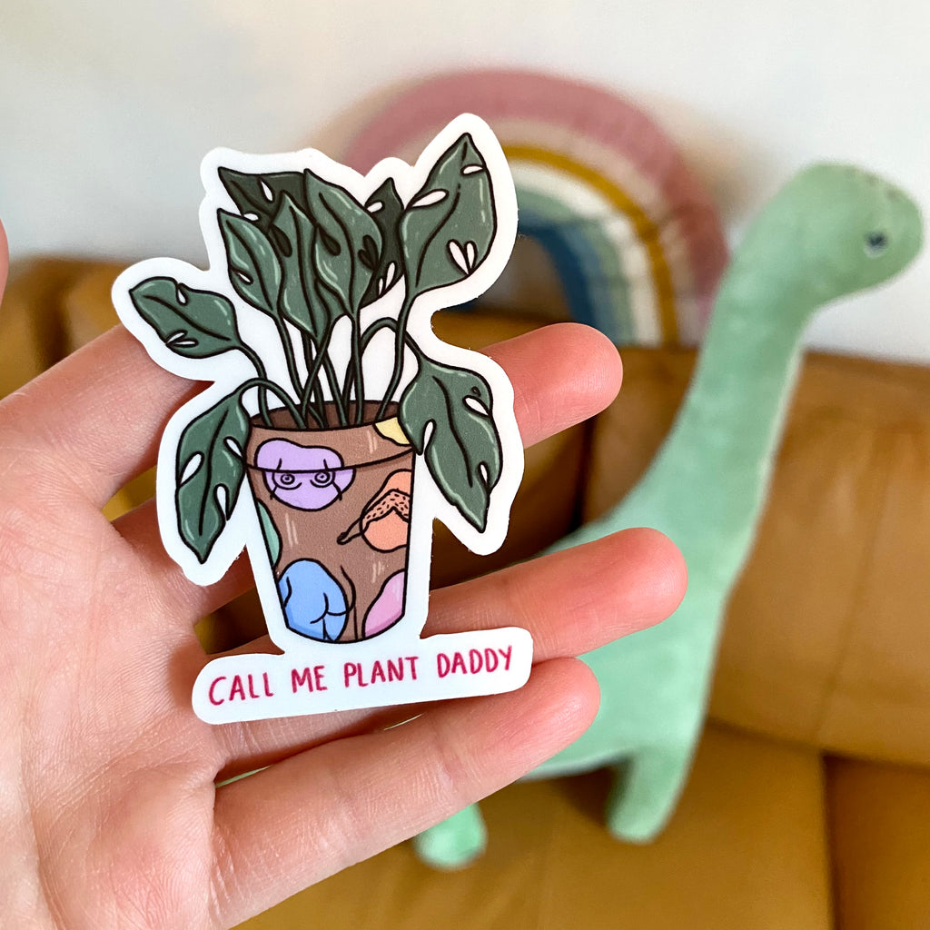 “Call Me Plant Daddy” die cut sticker - Afroditi's Art