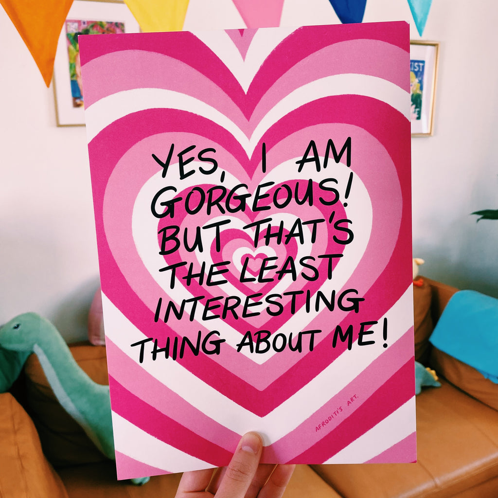 “Gorgeous” art print - Afroditi's Art